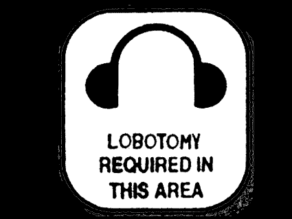 lobotomy_required_in_this_area[1].gif